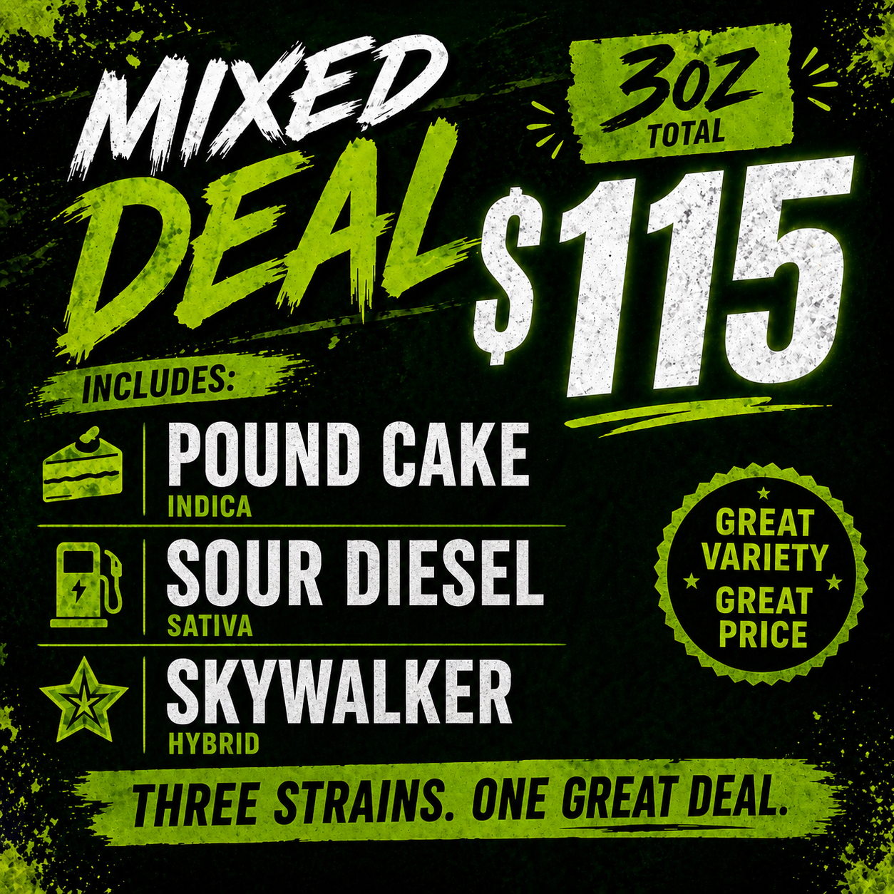 Mixed Deal — $115